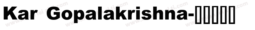 Kar Gopalakrishna字体转换